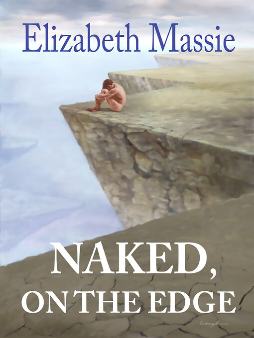 Title details for Naked, on the Edge by Elizabeth Massie - Available